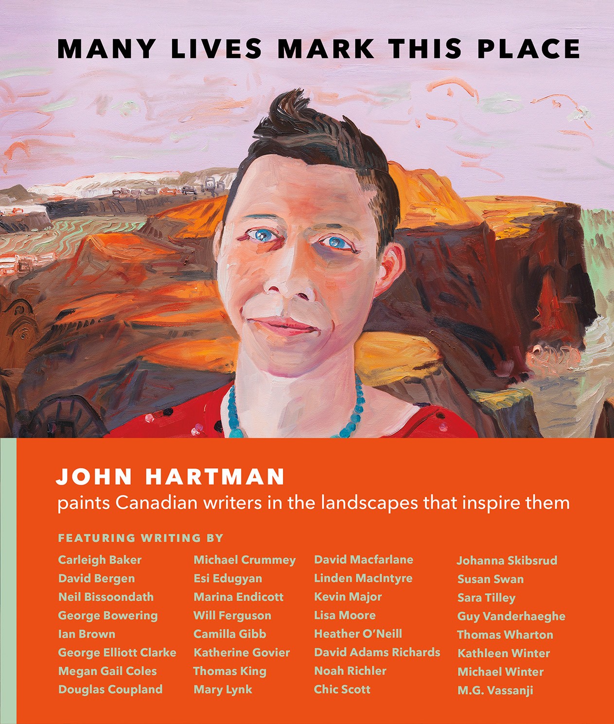 Text overlay Many Lives Mark this Place John Hartman. Oil painting of a person with short brown hair, wearing a red shirt and turquoise necklace 