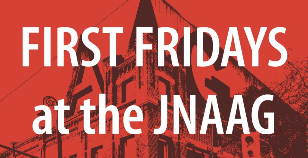 JNAAG First Friday Promo Image